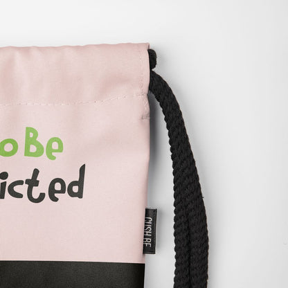 Мешка Born To Be Addicted