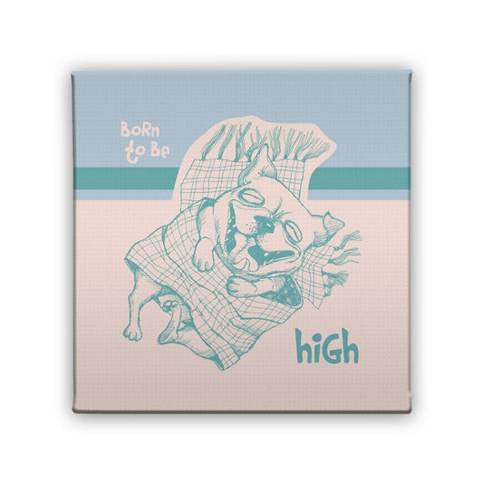 Картина Born To Be High