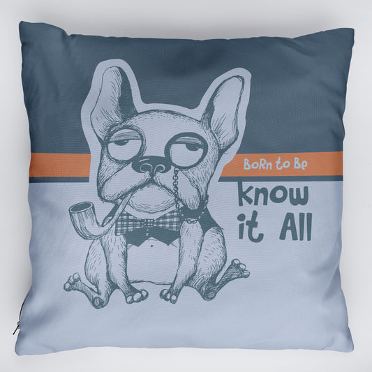 Възглавница Born To Be Know it All